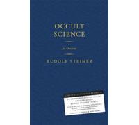 Occult Science : An Outline