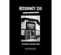 Occupancy 250: Fans, Bands and Fried Chicken: The Stories of Einstein A Go-Go