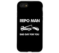 Occupation Repo Man Bad Day For You Case for iPhone SE (2020) / 7 / 8