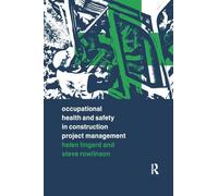 Occupational Health and Safety in Construction Project Management