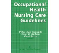 Occupational Health Nursing Care Guidelines