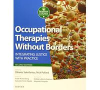Occupational Therapies Without Borders: integrating justice with practice (Occupational Therapy Essentials)