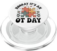 Occupational Therapist Hooray It's An OT Day PopSockets PopGrip for MagSafe
