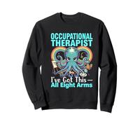 Occupational Therapist Octopus Autism Neurodiversity Design Sweatshirt