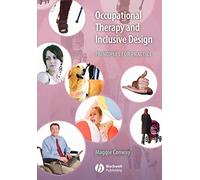 Occupational Therapy and Inclusive Design: Principles for Practice