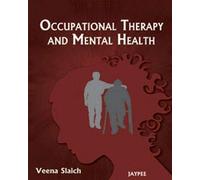 Occupational Therapy and Mental Health