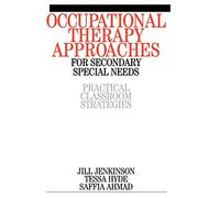 Occupational Therapy Approaches – Practical Classroom Strategies – Wiley-VCH