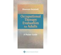 Occupational Therapy Evaluation for Adults: A Pocket Guide