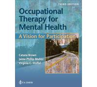 Occupational Therapy for Mental Health : A Vision for Participation