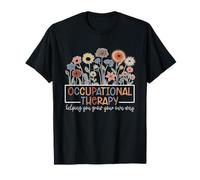 Occupational Therapy Helping You Grow Your Own Way OT Squad T-Shirt
