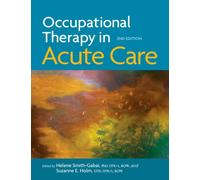 Occupational Therapy in Acute Care