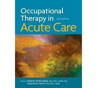 Occupational Therapy in Acute Care