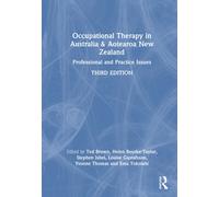 Occupational Therapy in Australia and Aotearoa New Zealand : Professional and Practice Issues