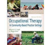 Occupational Therapy in Community Based Settings 2e