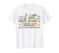 Occupational Therapy OT Retro Grow to Your Full Potential T-Shirt