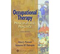 Occupational Therapy: Principles and Practice
