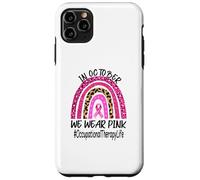 Occupational Therapy Rainbow Women Breast Cancer Awareness Case for iPhone 11 Pro Max