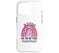 Occupational Therapy Rainbow Women Breast Cancer Awareness Case for iPhone 16 Pro