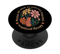 Occupational Therapy Therapist Gift Helping You Grow OT Day PopSockets Adhesive PopGrip