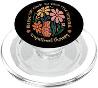 Occupational Therapy Therapist Gift Helping You Grow OT Day PopSockets PopGrip for MagSafe