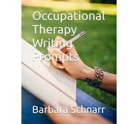 Occupational Therapy Writing Prompts
