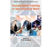 Occupational Training in the Future of Work
