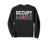 Occupy Mars Distressed Astronomy Space Exploration Sweatshirt