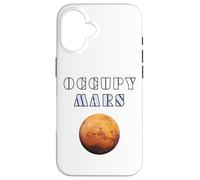 Occupy Mars I'd Go Colonize Mars Space Explorer Astronaut Case for iPhone 16