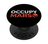 Occupy Mars - Space Galaxy Astronomy Science Outer Space PopSockets Adhesive PopGrip