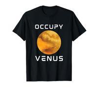 Occupy Venus Life Discovery On Planet Venus Space Science Value Graphic T-Shirt