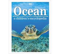 Ocean A Children's Encyclopedia