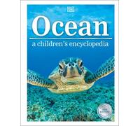 Ocean A Children's Encyclopedia: New Edition