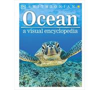 Ocean: A Visual Encyclopedia