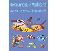Ocean Adventure Word Search: Dive into Fun with Sea-Themed Puzzles!