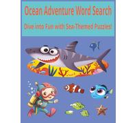 Ocean Adventure Word Search: Dive into Fun with Sea-Themed Puzzles!