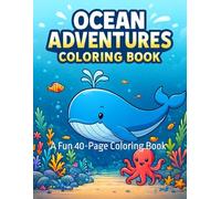 Ocean Adventures Coloring Book: A Fun 40-Page Activity Coloring Book for Kids