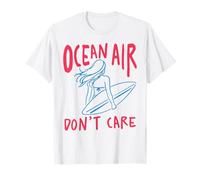 Ocean Air Don't Care Surfer Girl Beach Waves Surfing Design T-Shirt