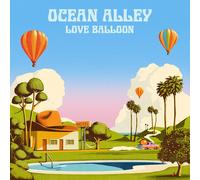 Ocean Alley - Love Balloon [VINYL]