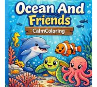 Ocean And Friends: Adult Coloring Book