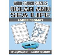 Ocean and Sea Life - Word Search Puzzles 18+: Screen-Free! Challenging Brain Activity for Adults (Word Search for Everyone Ages 18+)