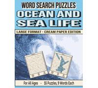 Ocean and Sea Life - Word Search Puzzles - Cream Paper: Screen-Free! Fun & Relaxing Puzzle Activity for Everyone (Word Searches - Cream Paper Edition - For All Ages)