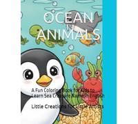 OCEAN ANIMALS: A Fun Coloring Book for Kids to Learn Sea Creature Name in English