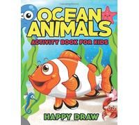 Ocean Animals Activity Book For Kids: coloring book and mazes for ages 4-8