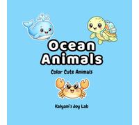 Ocean Animals Coloring Book - Coloring Pages for Sea Animal lovers: Fun and Easy Coloring Pages Who loves Exploring Under water Animals