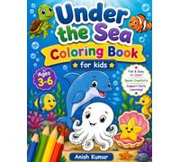 Ocean Animals Coloring Book for Kids Ages 3-6: 61 Big, Easy and Fun Sea Creatures to Color for Toddlers and Preschoolers: 61 Fun Ocean Creatures to Color (Little Explorer Coloring Books)