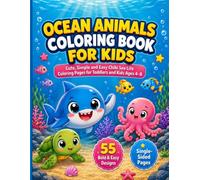 Ocean Animals Coloring Book for Kids: Cute Chibi Sea Animals for Kids Ages 4-8: 55 Bold Designs with Single-Sided Pages