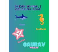 Ocean Animals Coloring Book: Fun and Easy Sea Creatures Coloring Pages with Dolphins, Sharks, Turtles and More