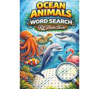 Ocean Animals Word Search: Ocean Puzzle Book for Adults & Teens Featuring Sea Creatures, Marine Life, Underwater Animals and Relaxing Brain Games
