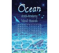 Ocean Anti-Anxiety Word Search: Easy Read Puzzle Book about Oceans, Shipwreck, Legends & More! 6x9 inches, 110 pages & 50+ Puzzles | Family Friendly Gift for Holidays, Vacations & Leisure Time