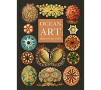 Ocean Art : From the Shore to the Deep